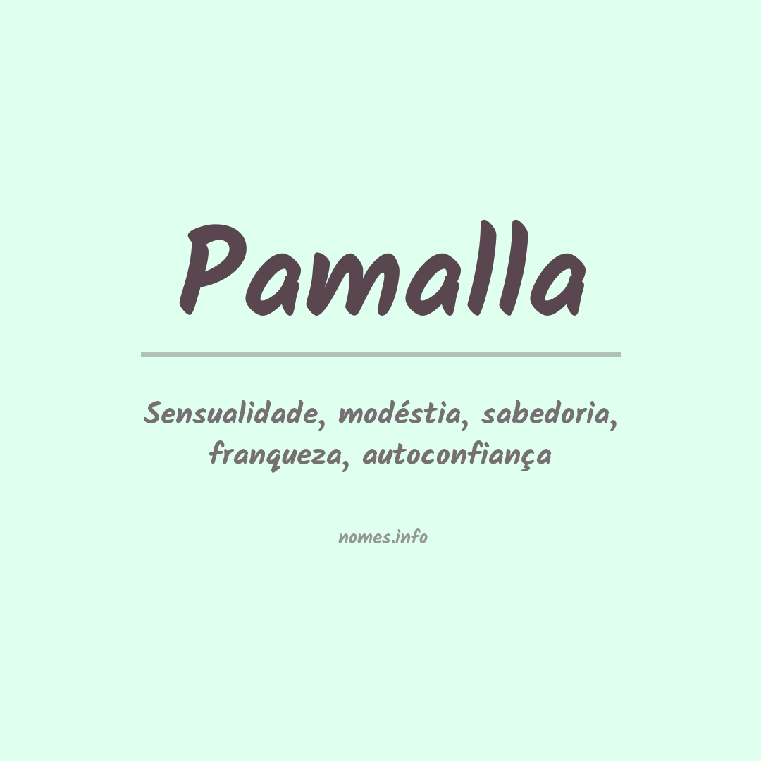 Significado do nome Pamalla