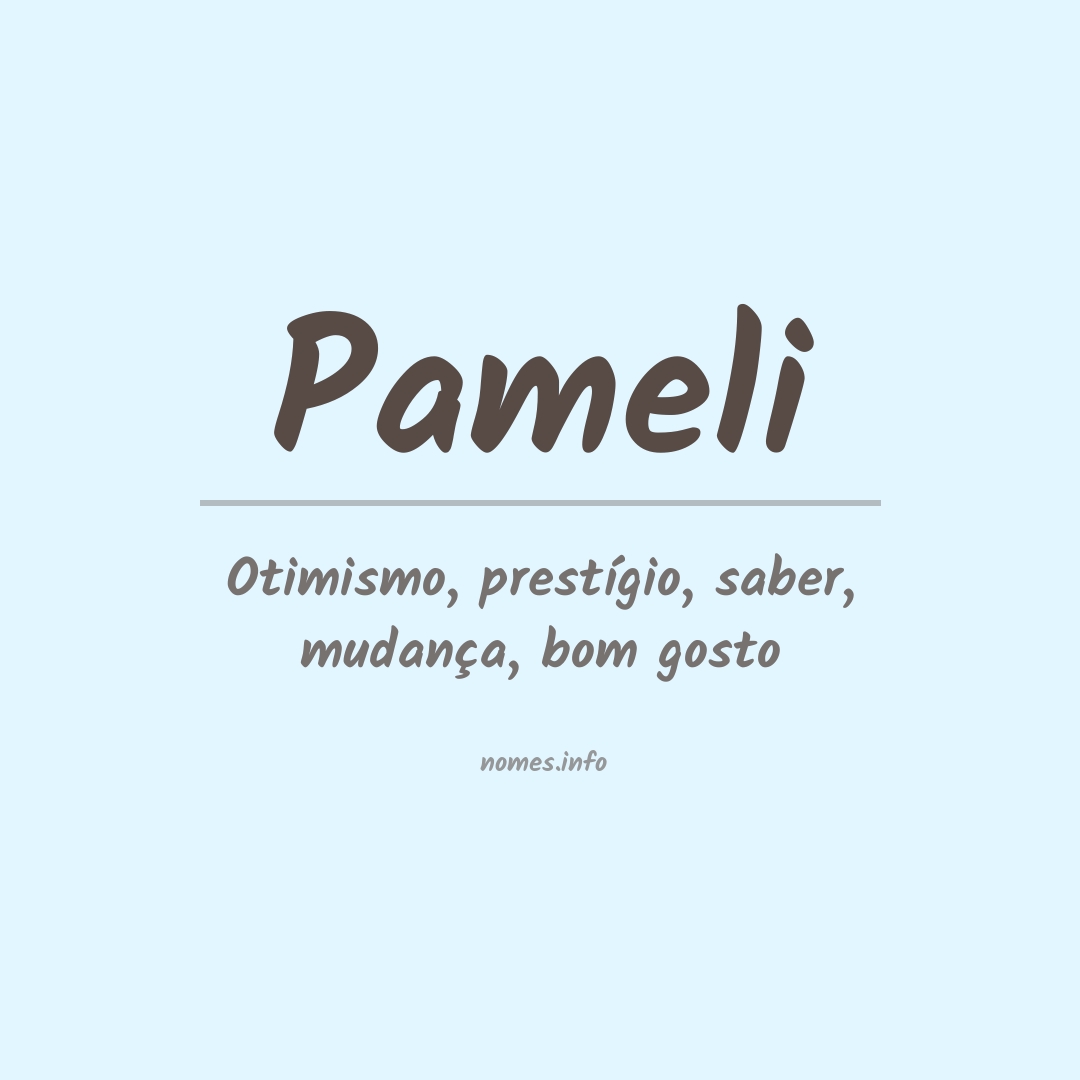 Significado do nome Pameli