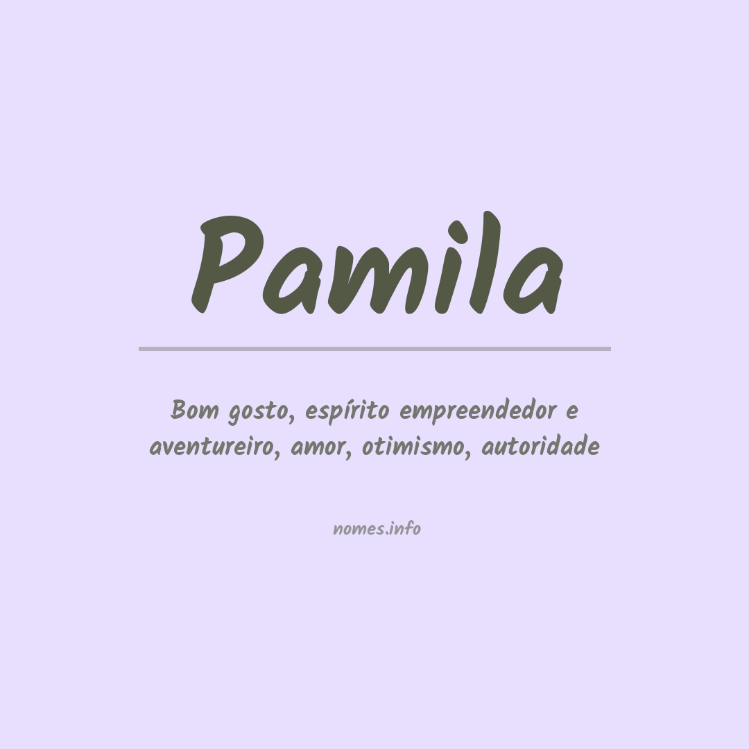 Significado do nome Pamila