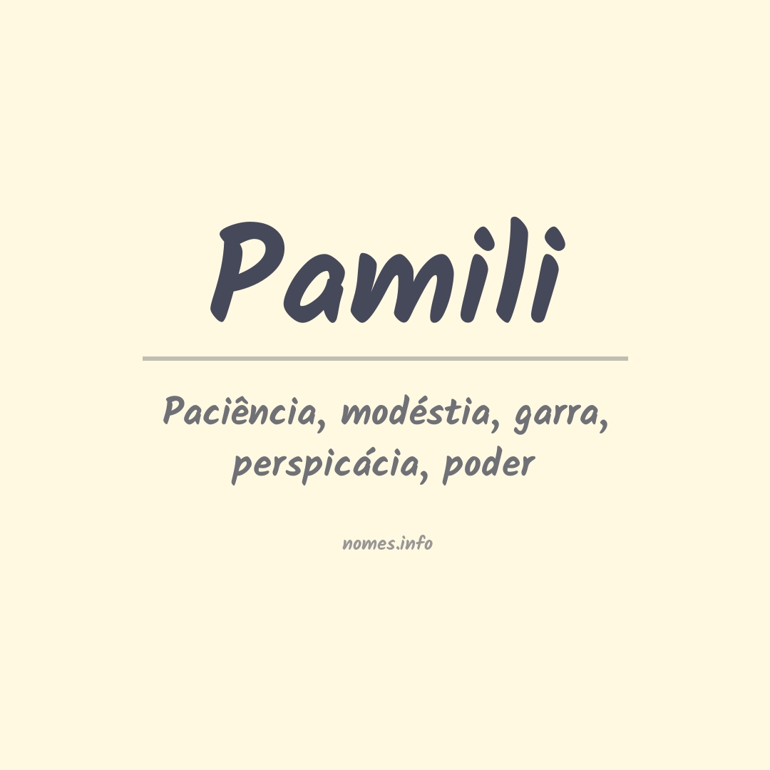 Significado do nome Pamili