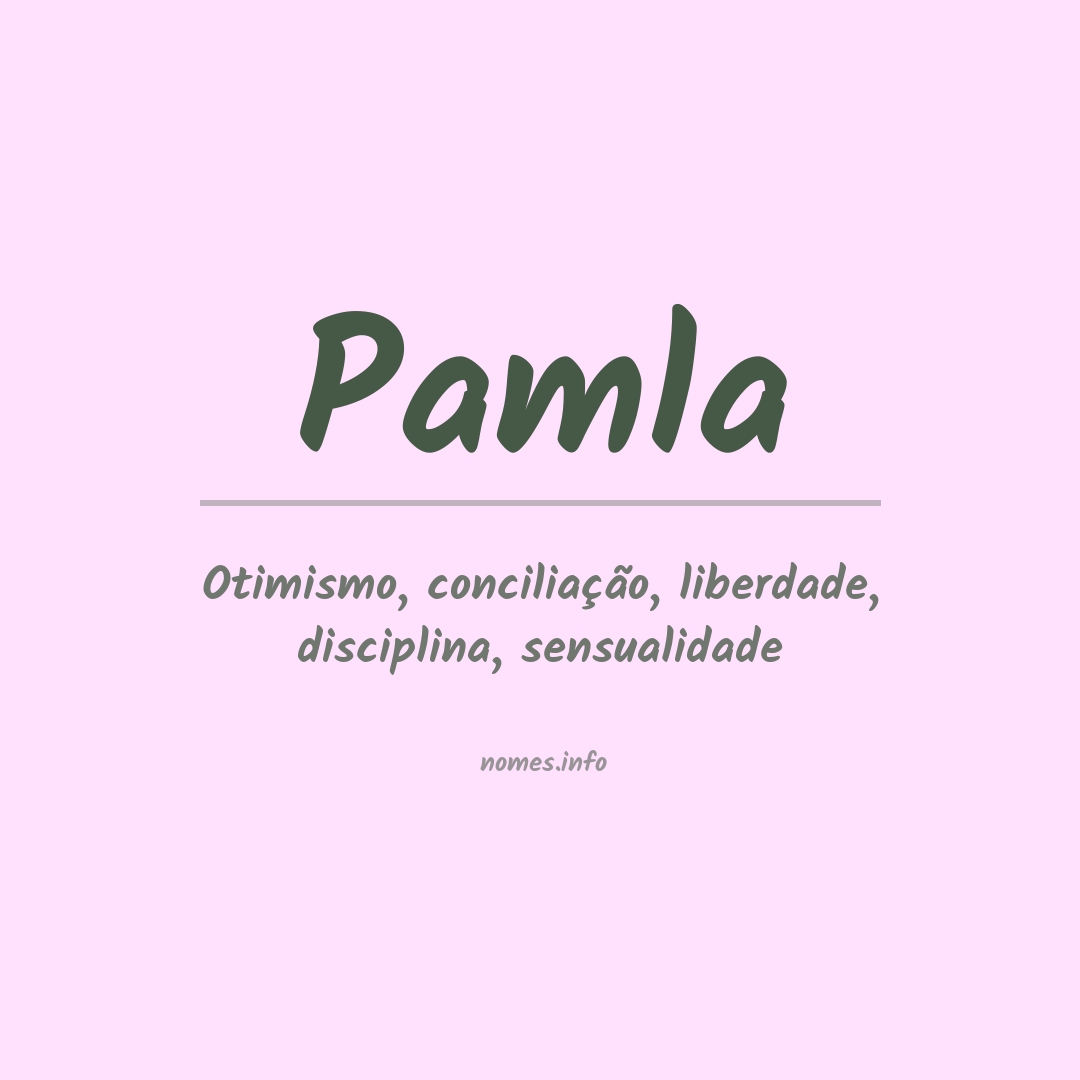 Significado do nome Pamla