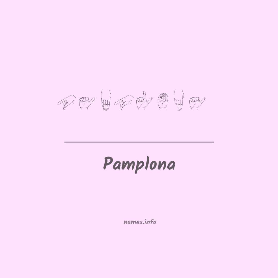 Pamplona em Libras