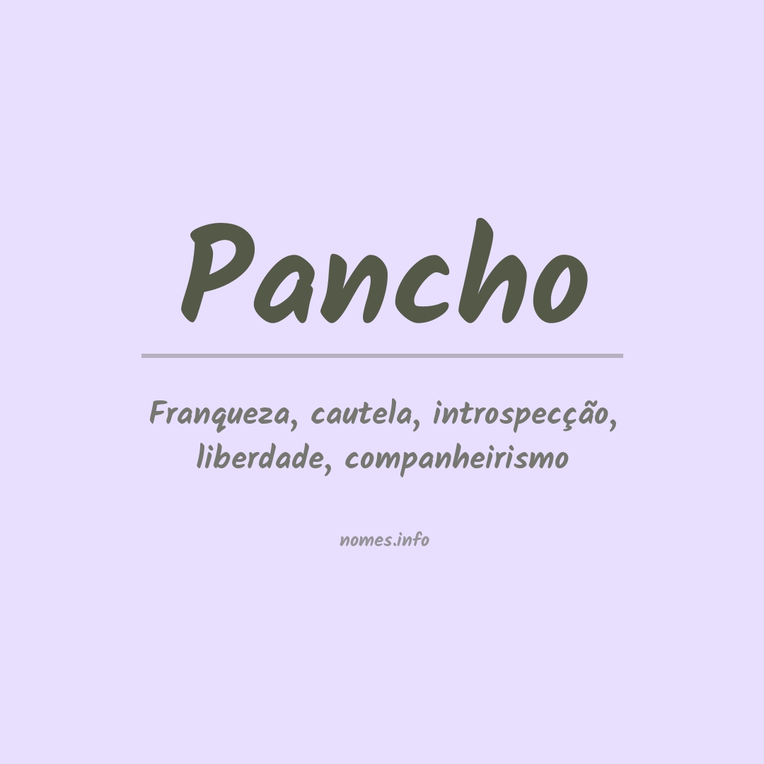 Significado do nome Pancho