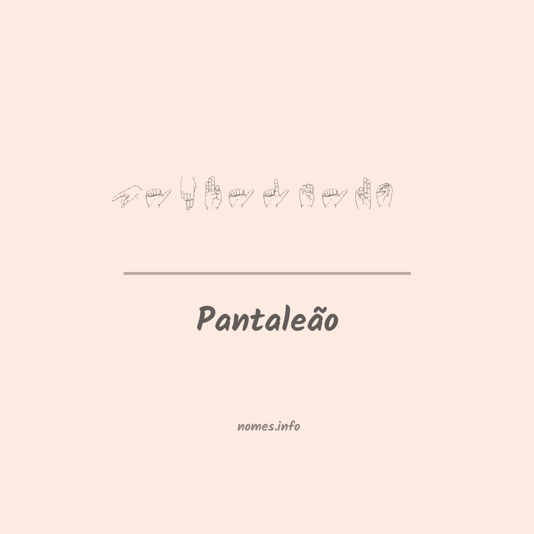 Pantaleão em Libras