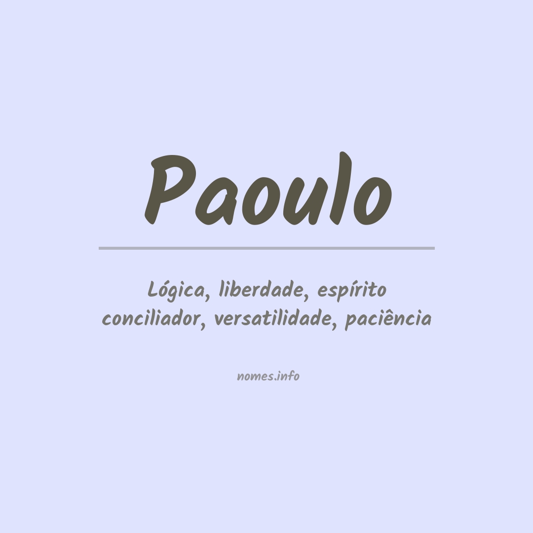 Significado do nome Paoulo