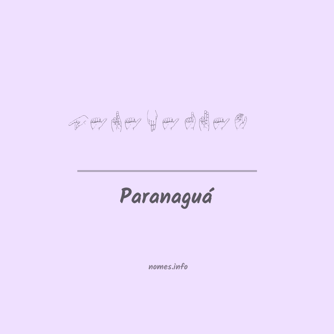 Paranaguá em Libras
