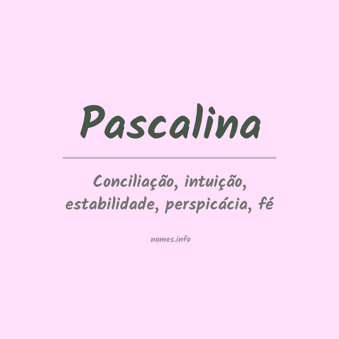 Significado do nome Pascalina