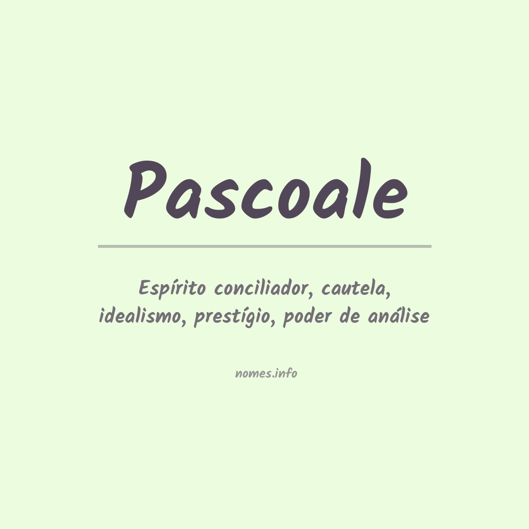 Significado do nome Pascoale