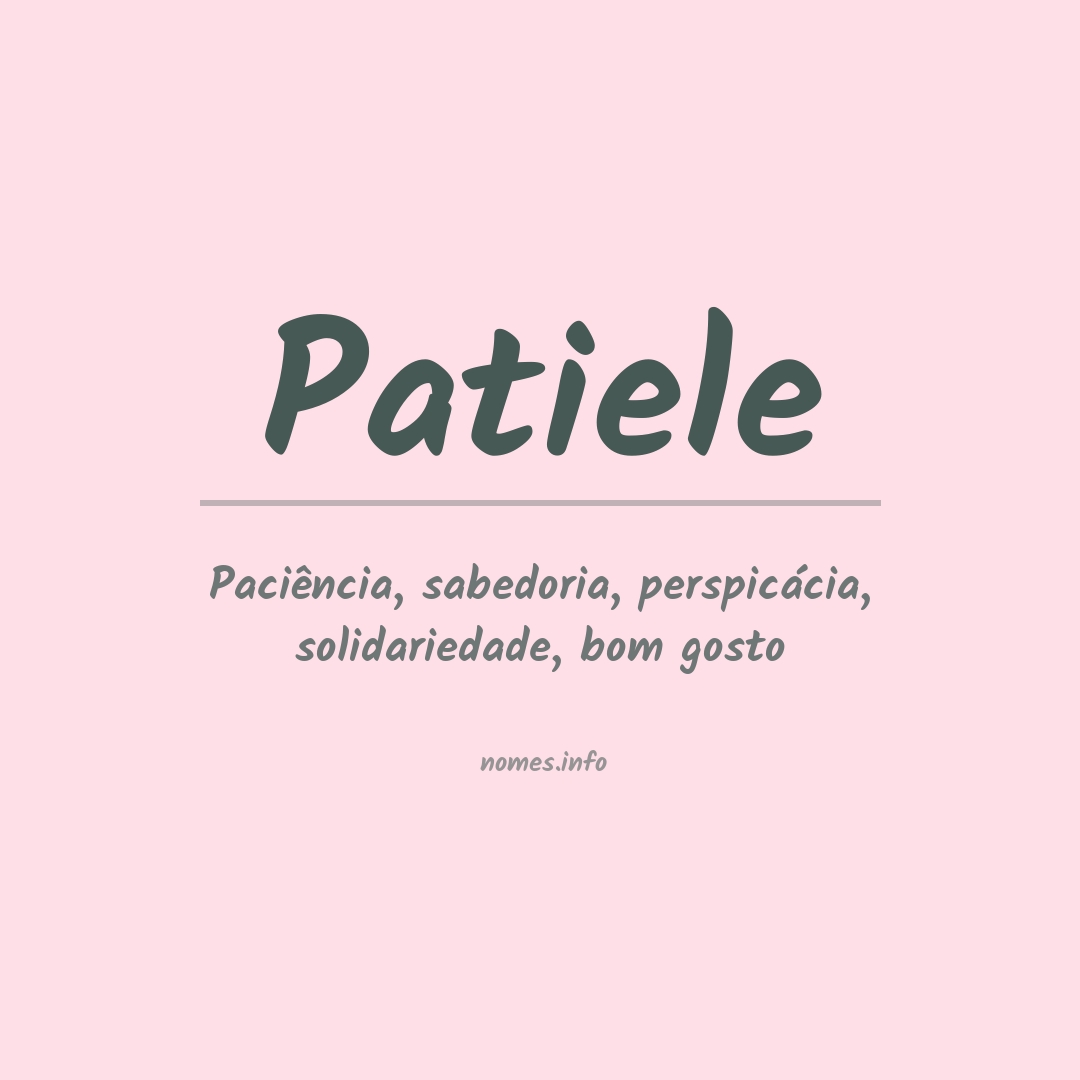 Significado do nome Patiele