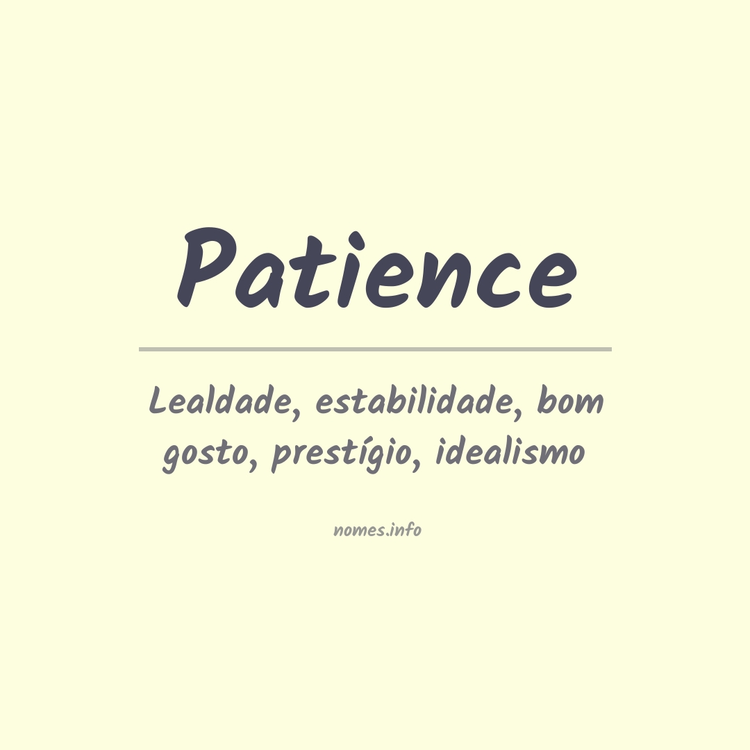 Significado do nome Patience