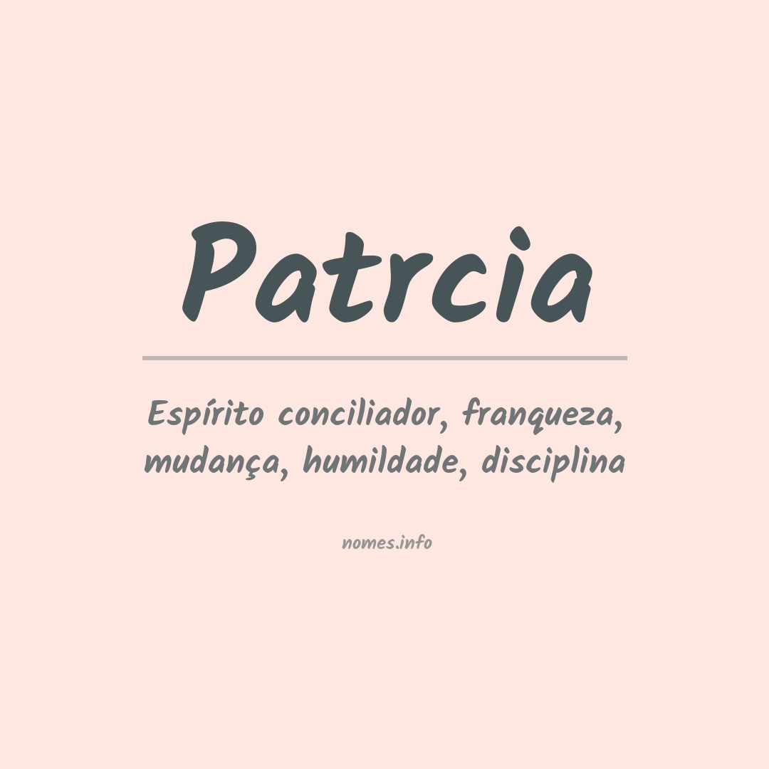 Significado do nome Patrcia