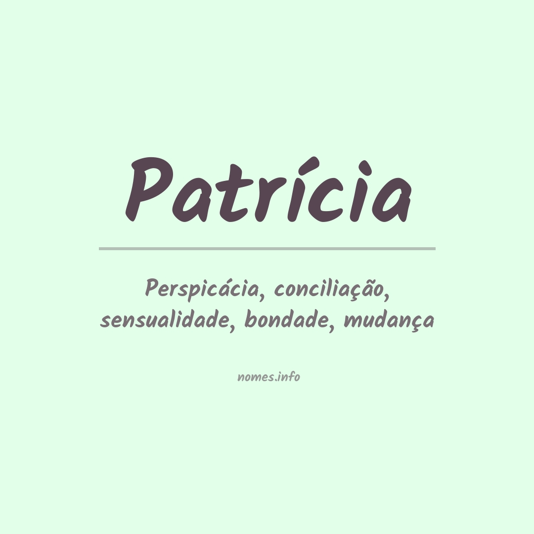 Significado do nome Patrícia