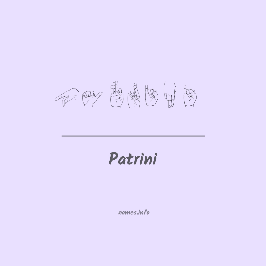 Patrini em Libras