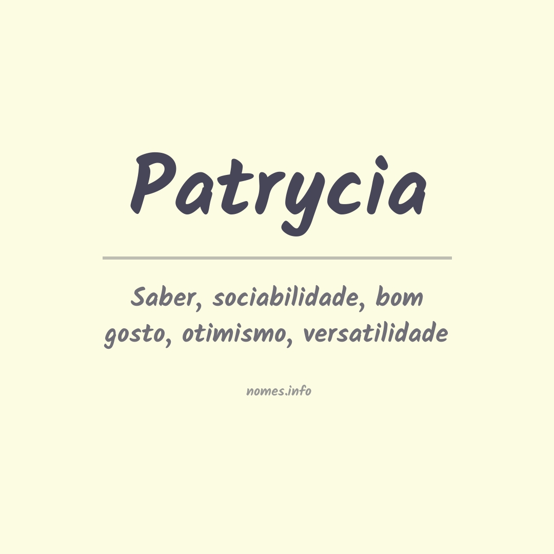 Significado do nome Patrycia