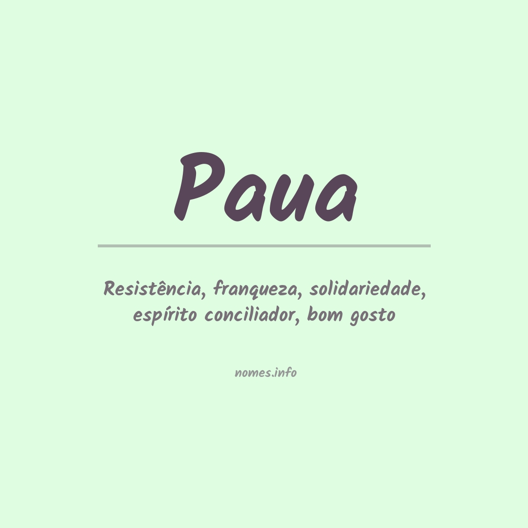 Significado do nome Paua
