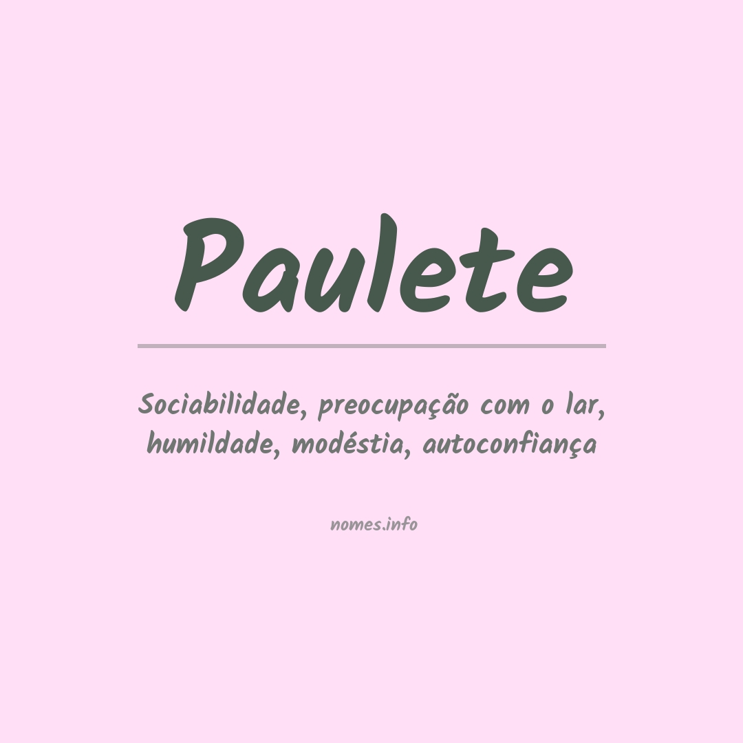 Significado do nome Paulete