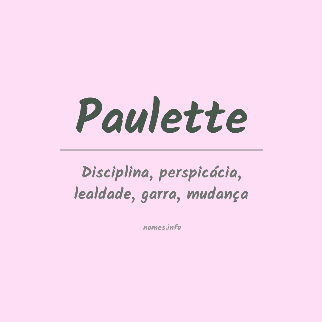 Significado do nome Paulette