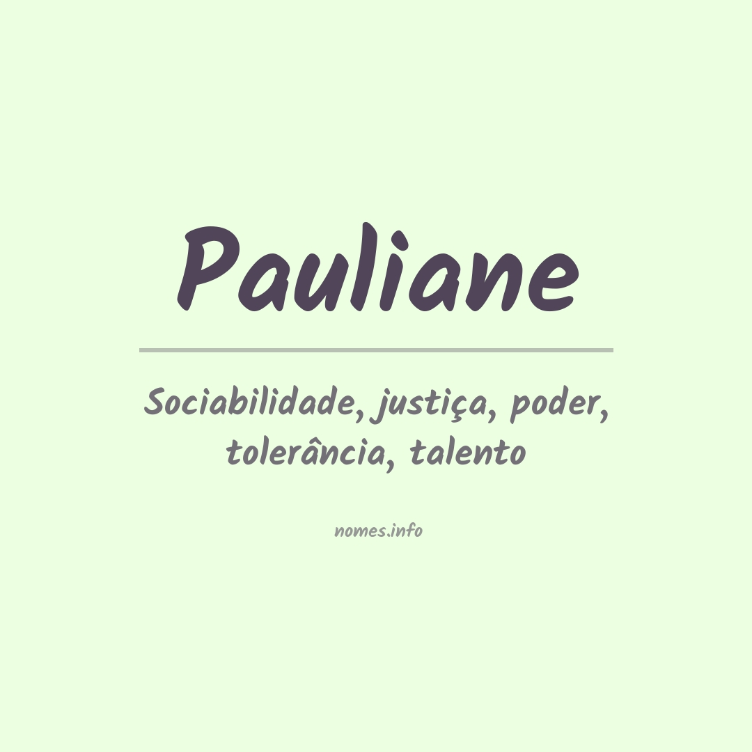 Significado do nome Pauliane