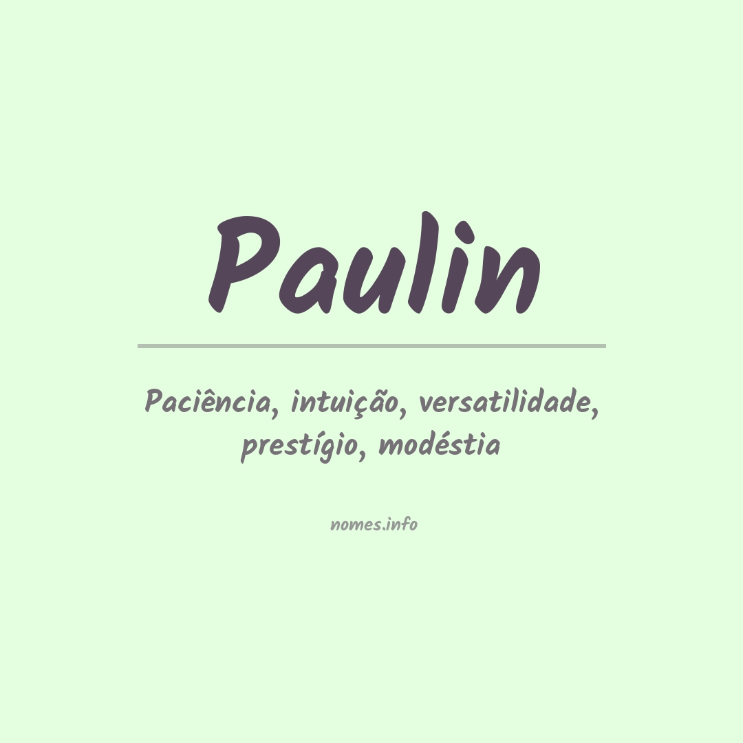 Significado do nome Paulin