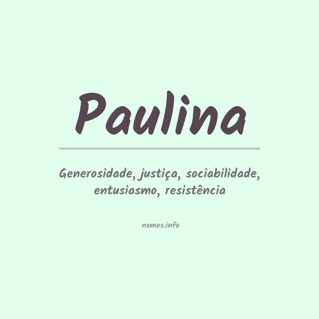 Significado do nome Paulina