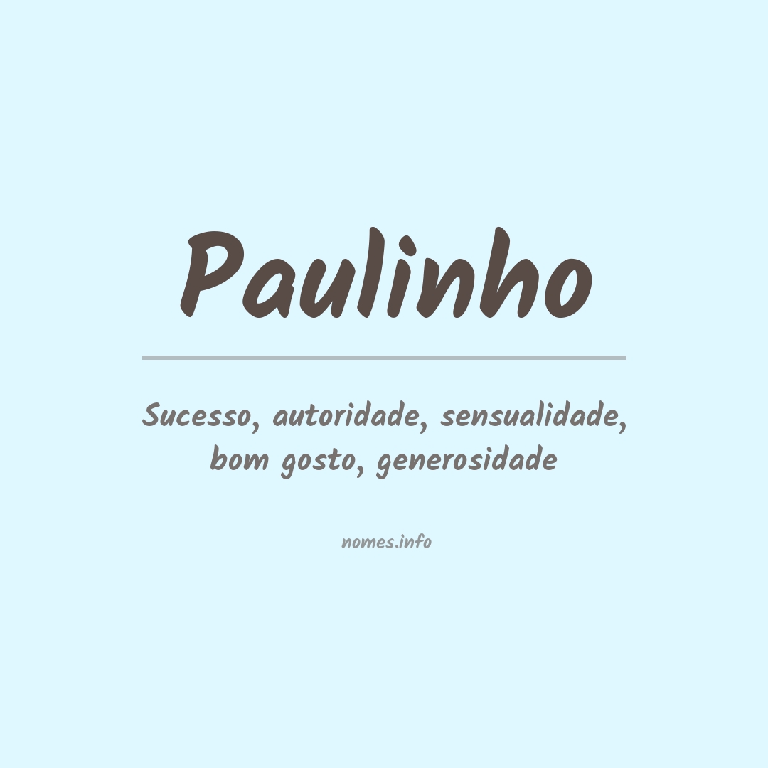 Significado do nome Paulinho