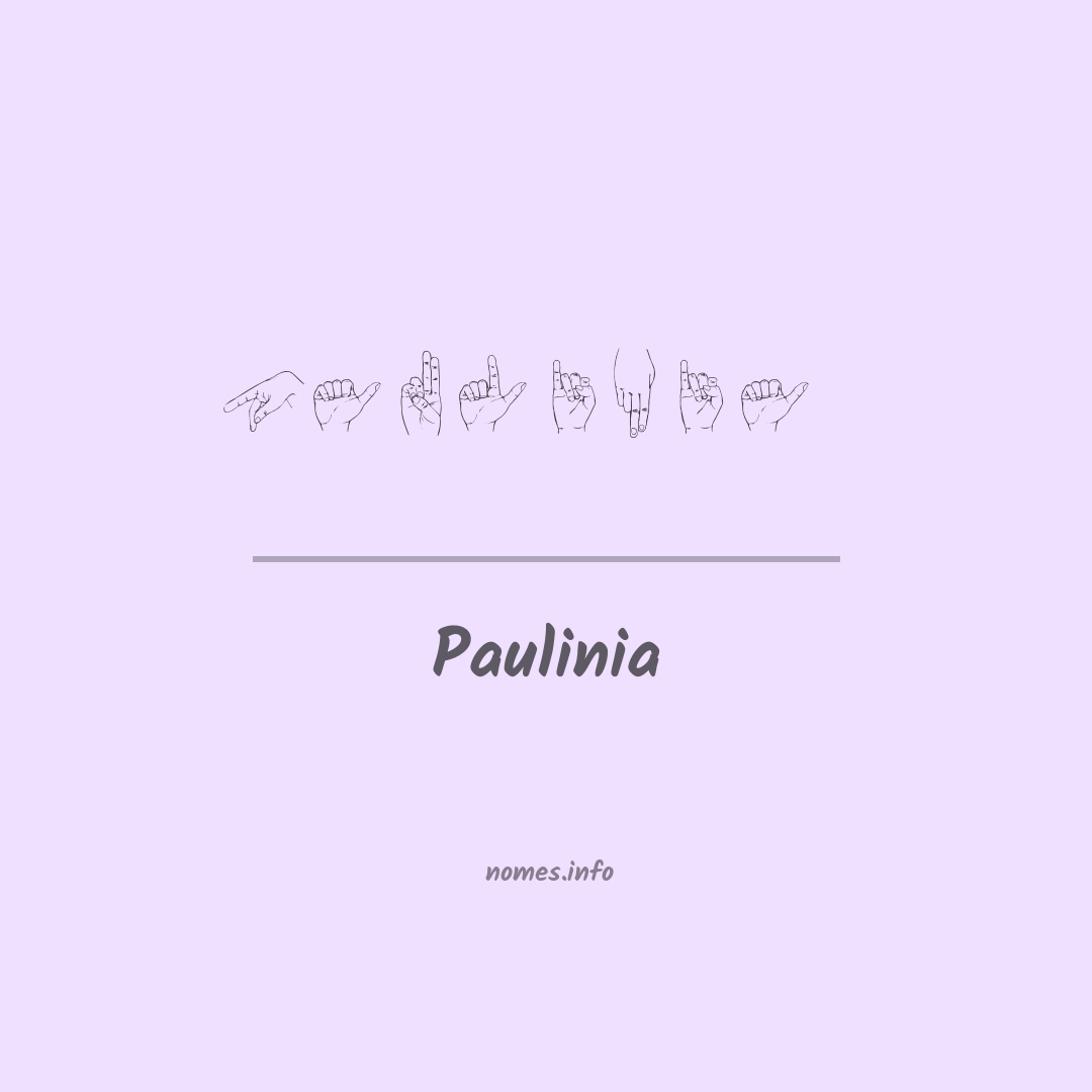 Paulinia em Libras