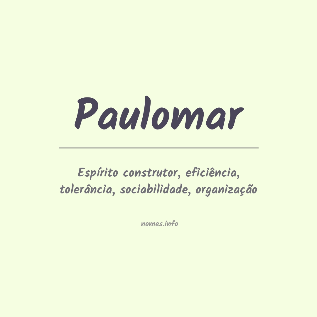 Significado do nome Paulomar