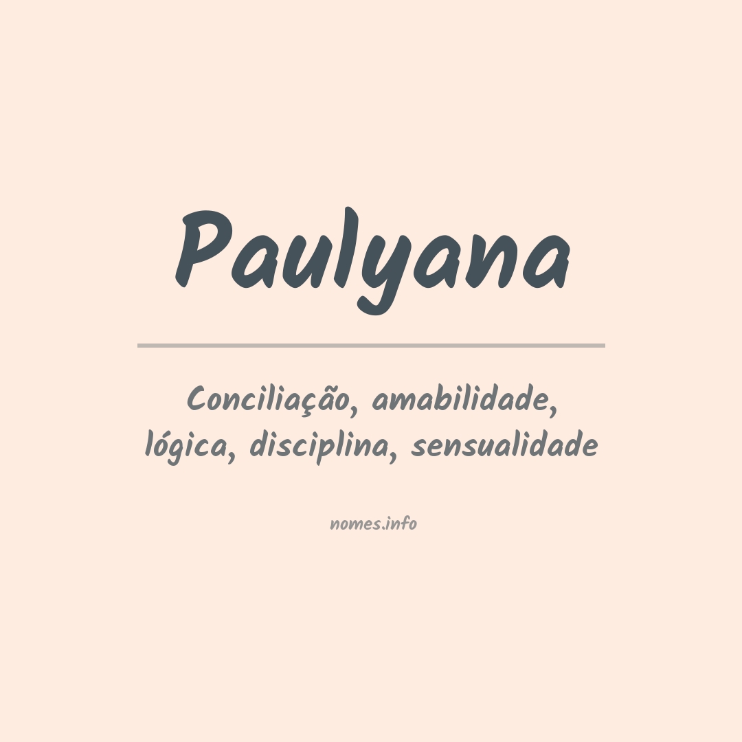 Significado do nome Paulyana