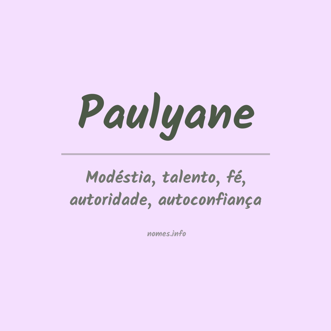 Significado do nome Paulyane