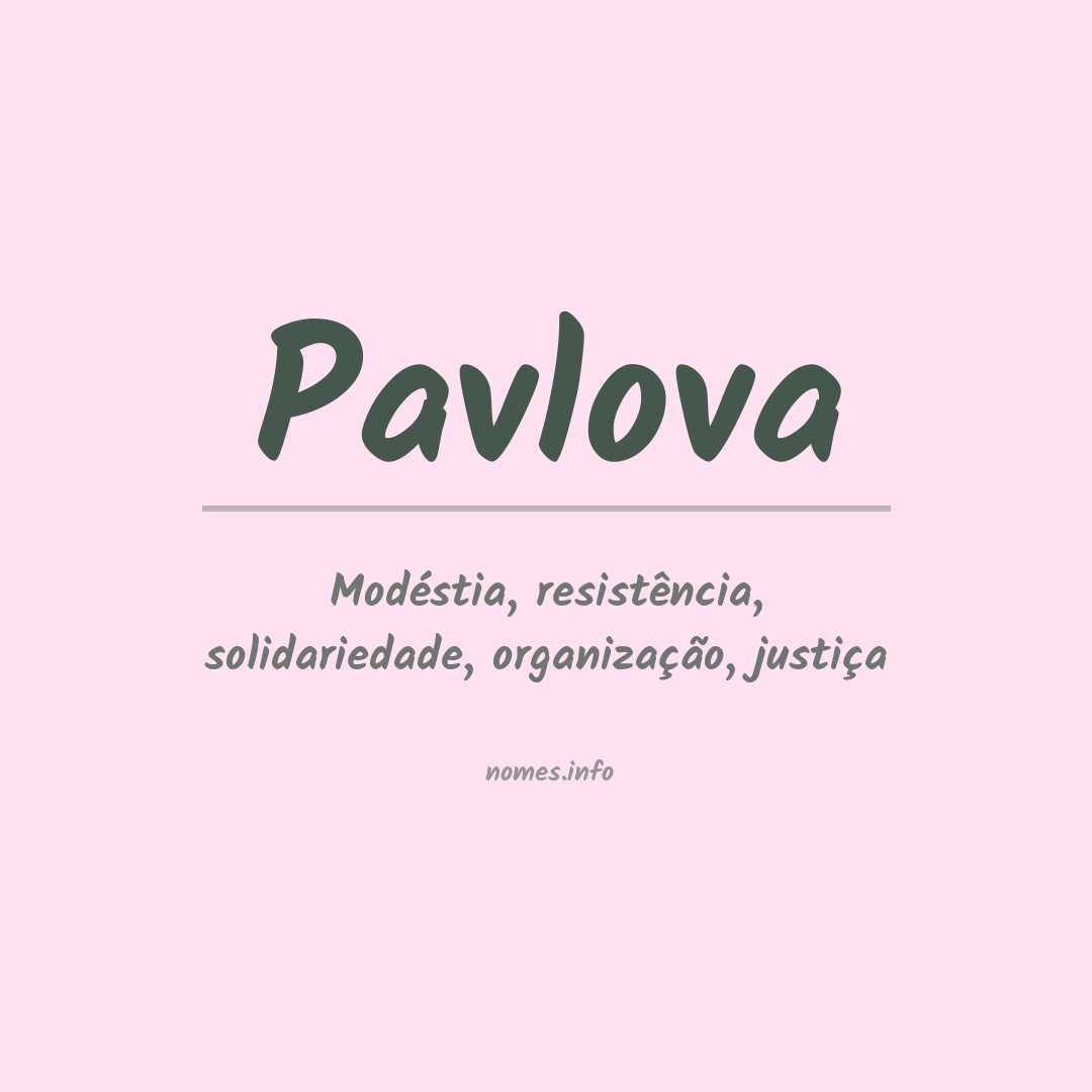 Significado do nome Pavlova