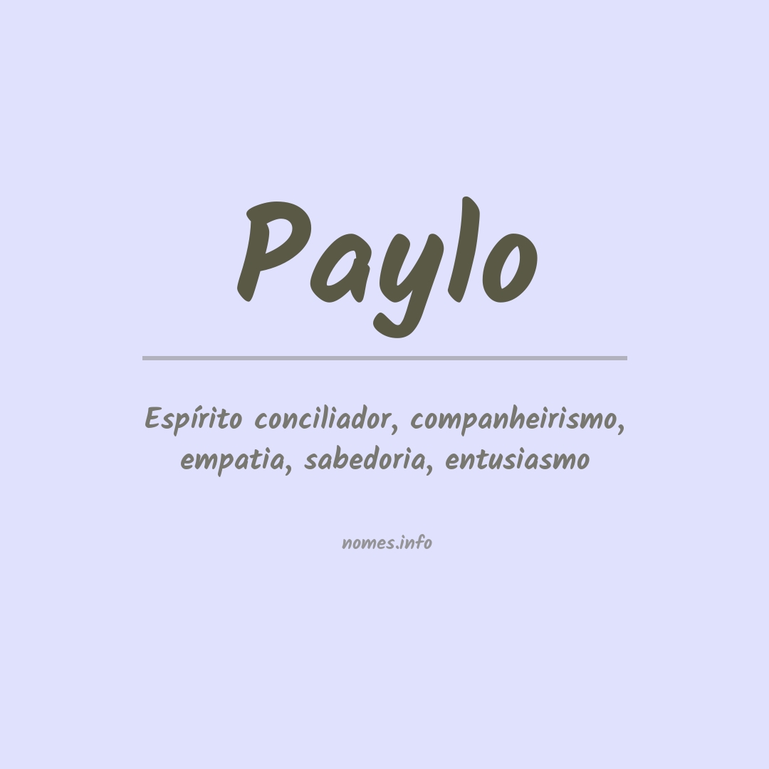 Significado do nome Paylo
