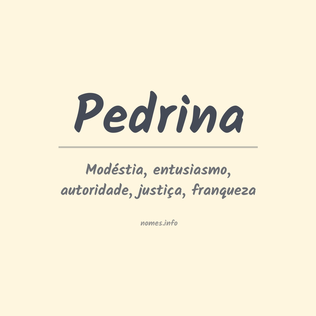 Significado do nome Pedrina