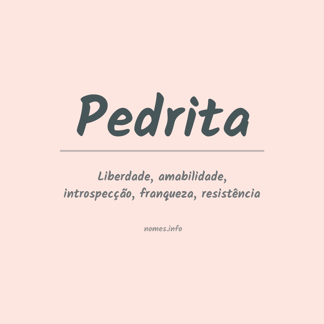 Significado do nome Pedrita