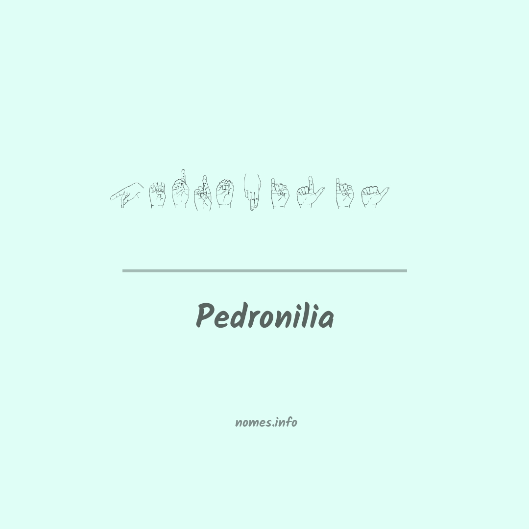 Pedronilia em Libras