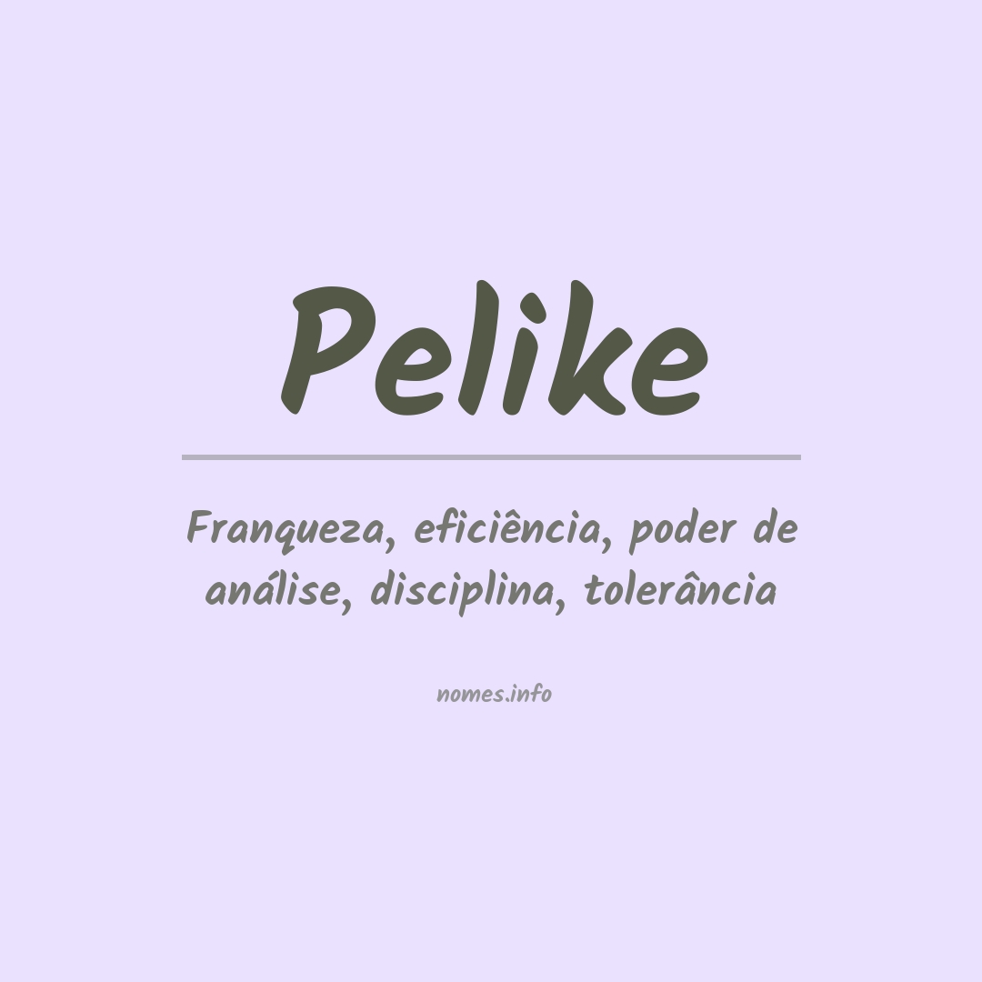 Significado do nome Pelike
