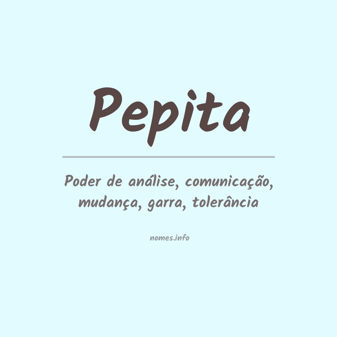 Significado do nome Pepita