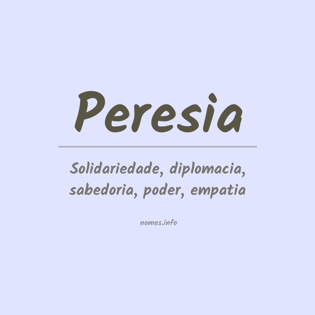 Significado do nome Peresia