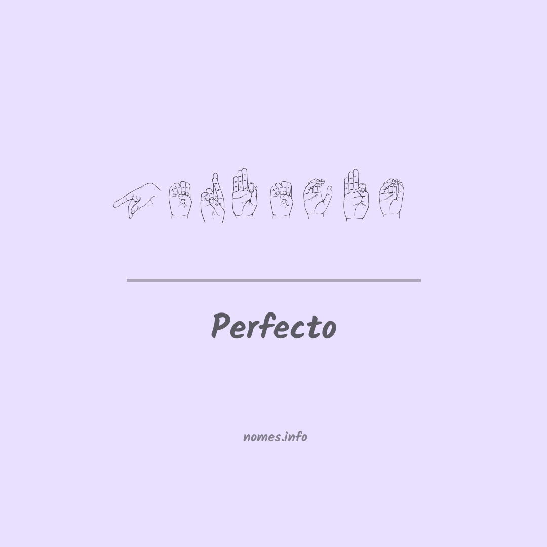 Perfecto em Libras