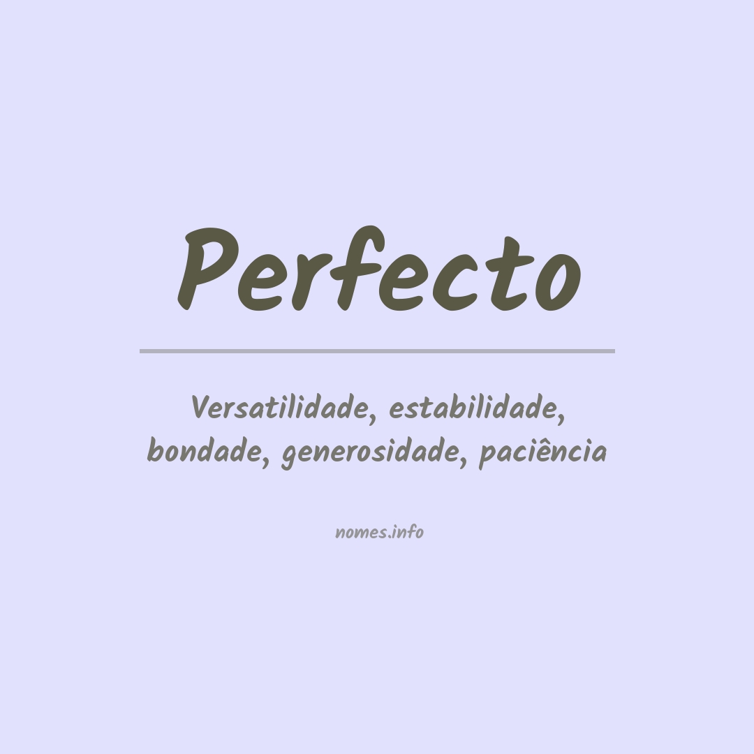 Significado do nome Perfecto
