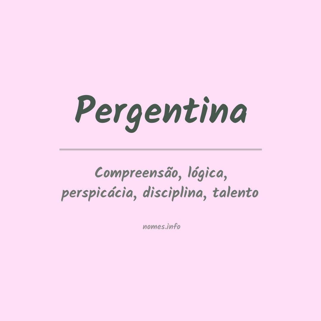 Significado do nome Pergentina