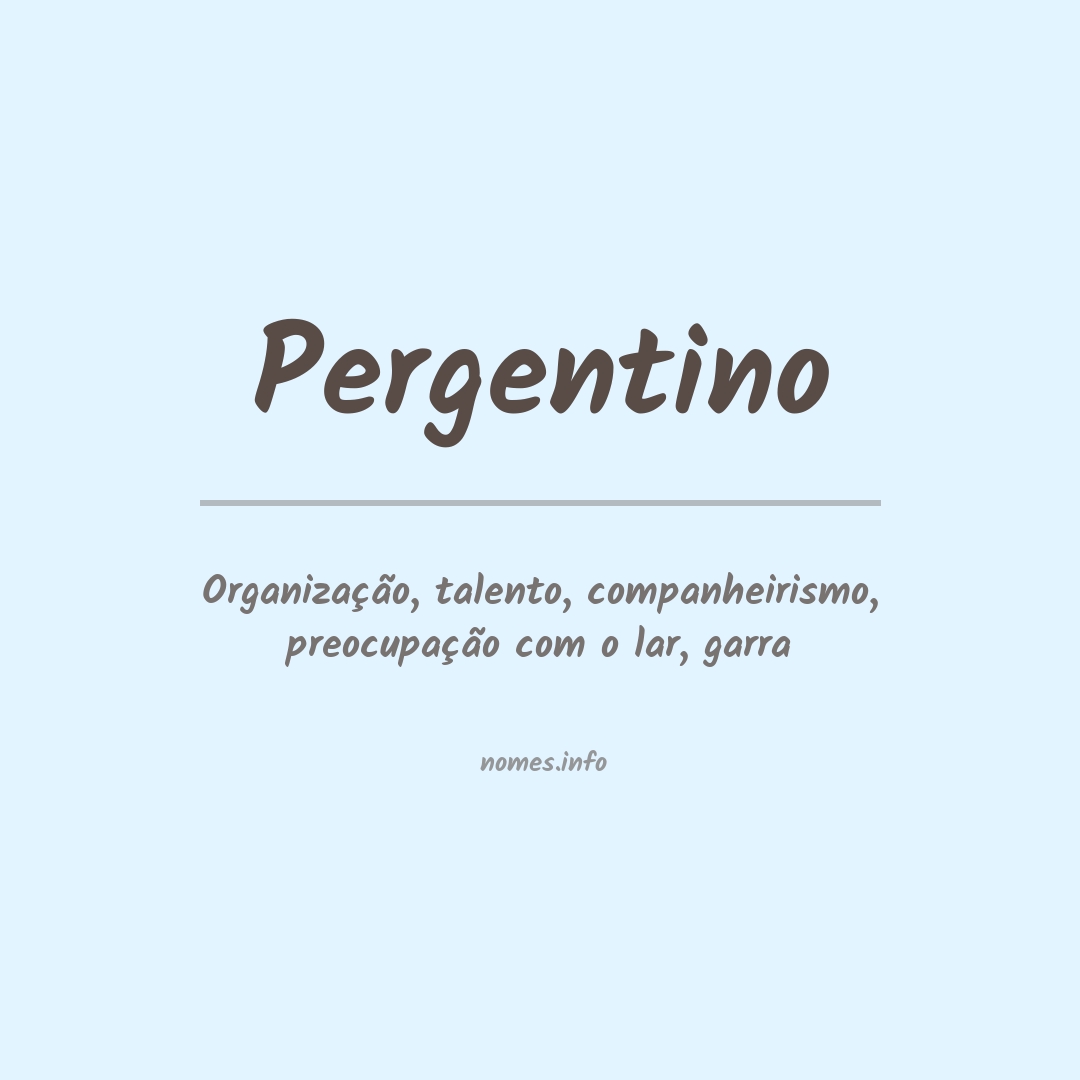 Significado do nome Pergentino