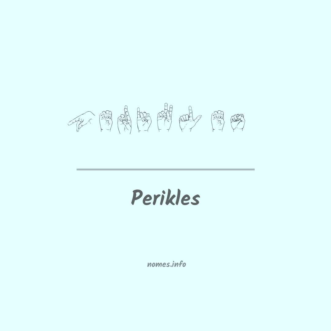 Perikles em Libras