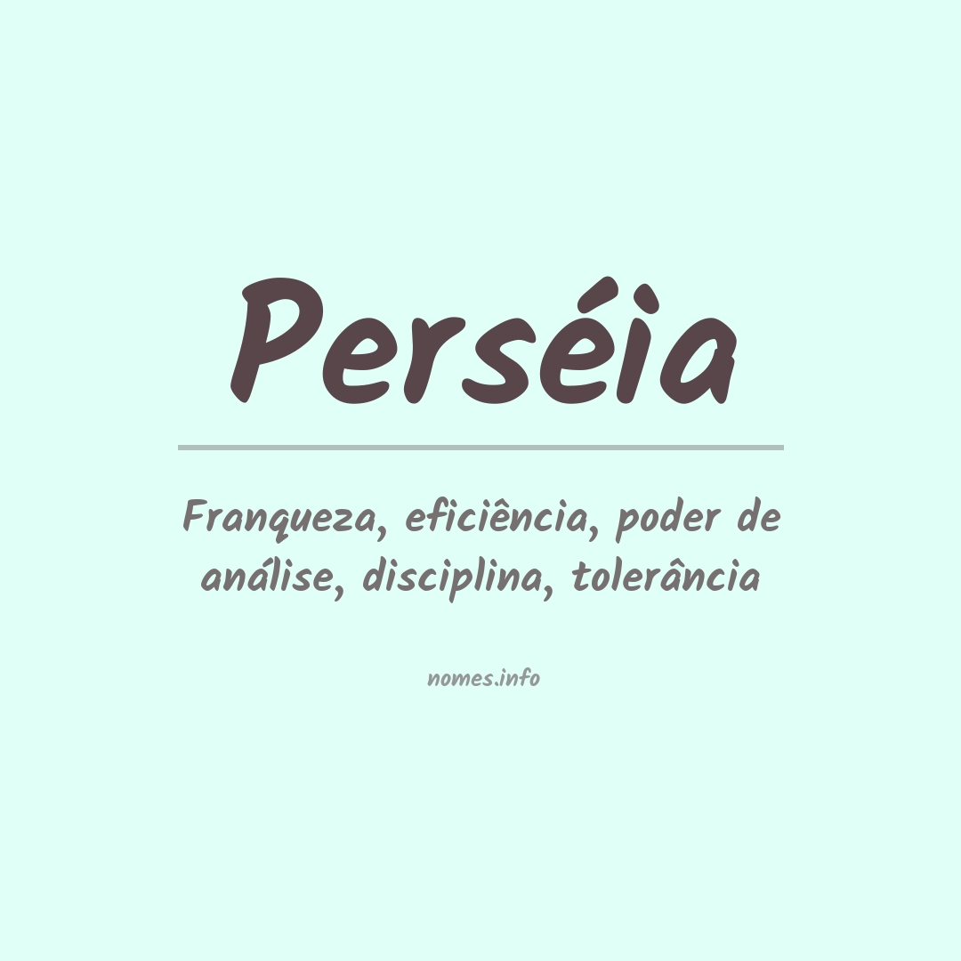 Significado do nome Perséia