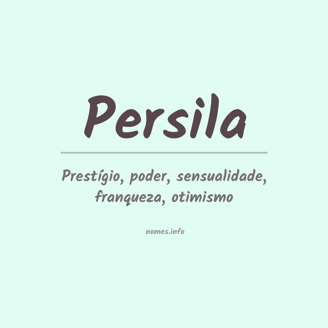 Significado do nome Persila