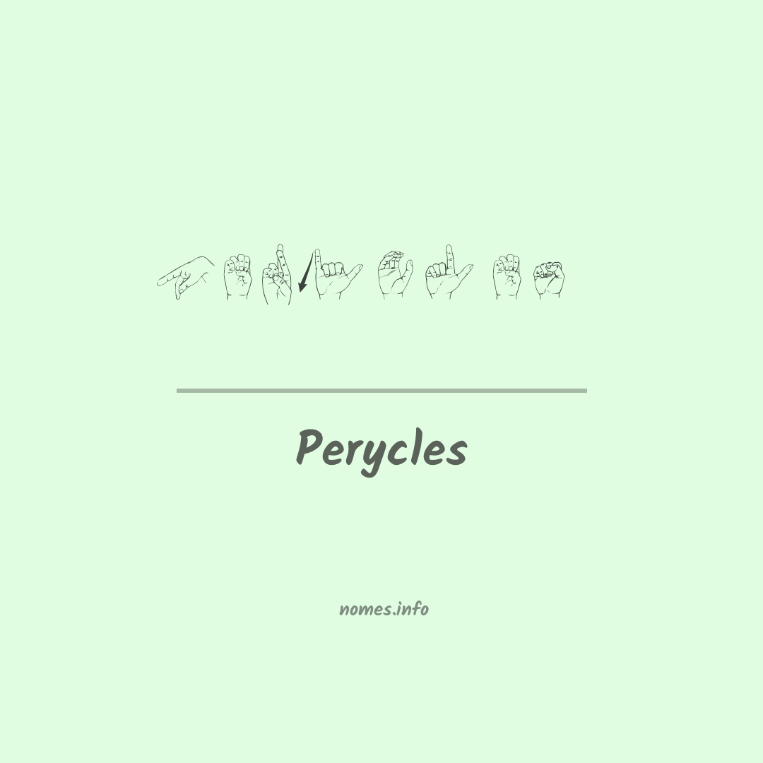 Perycles em Libras
