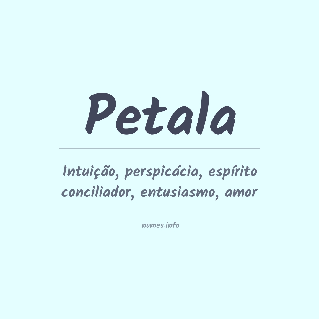 Significado do nome Petala