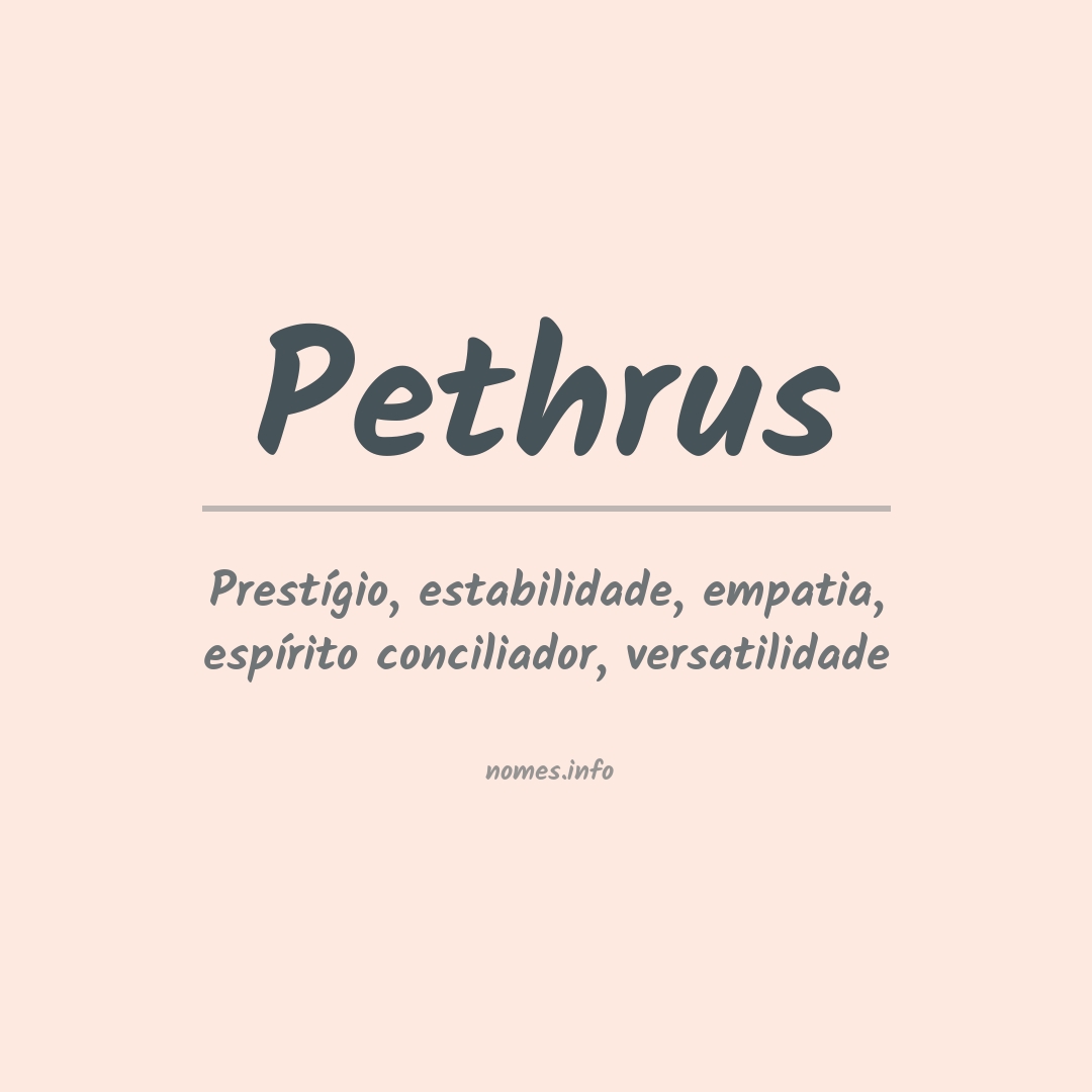 Significado do nome Pethrus