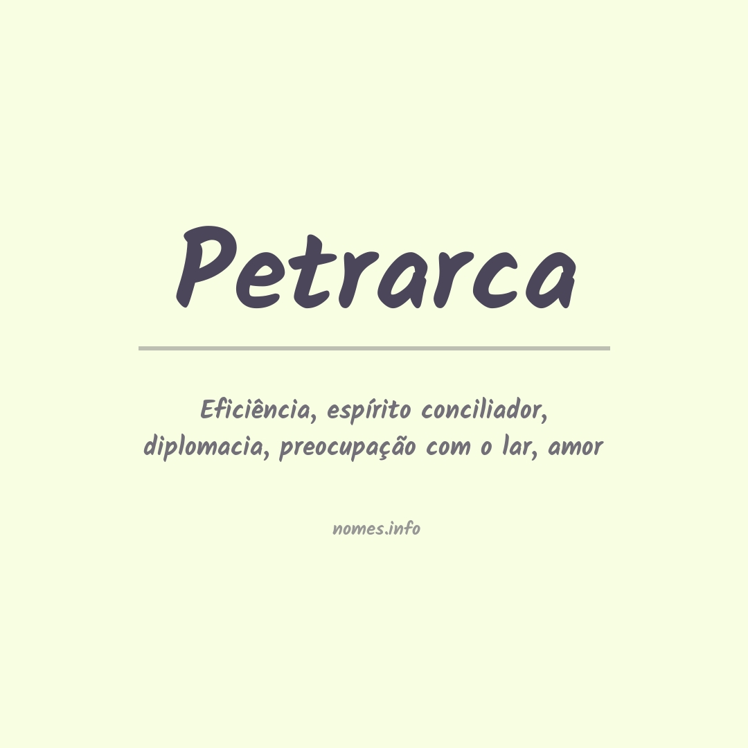 Significado do nome Petrarca