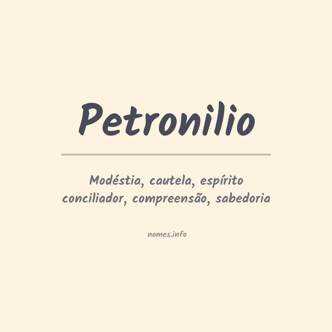 Significado do nome Petronilio