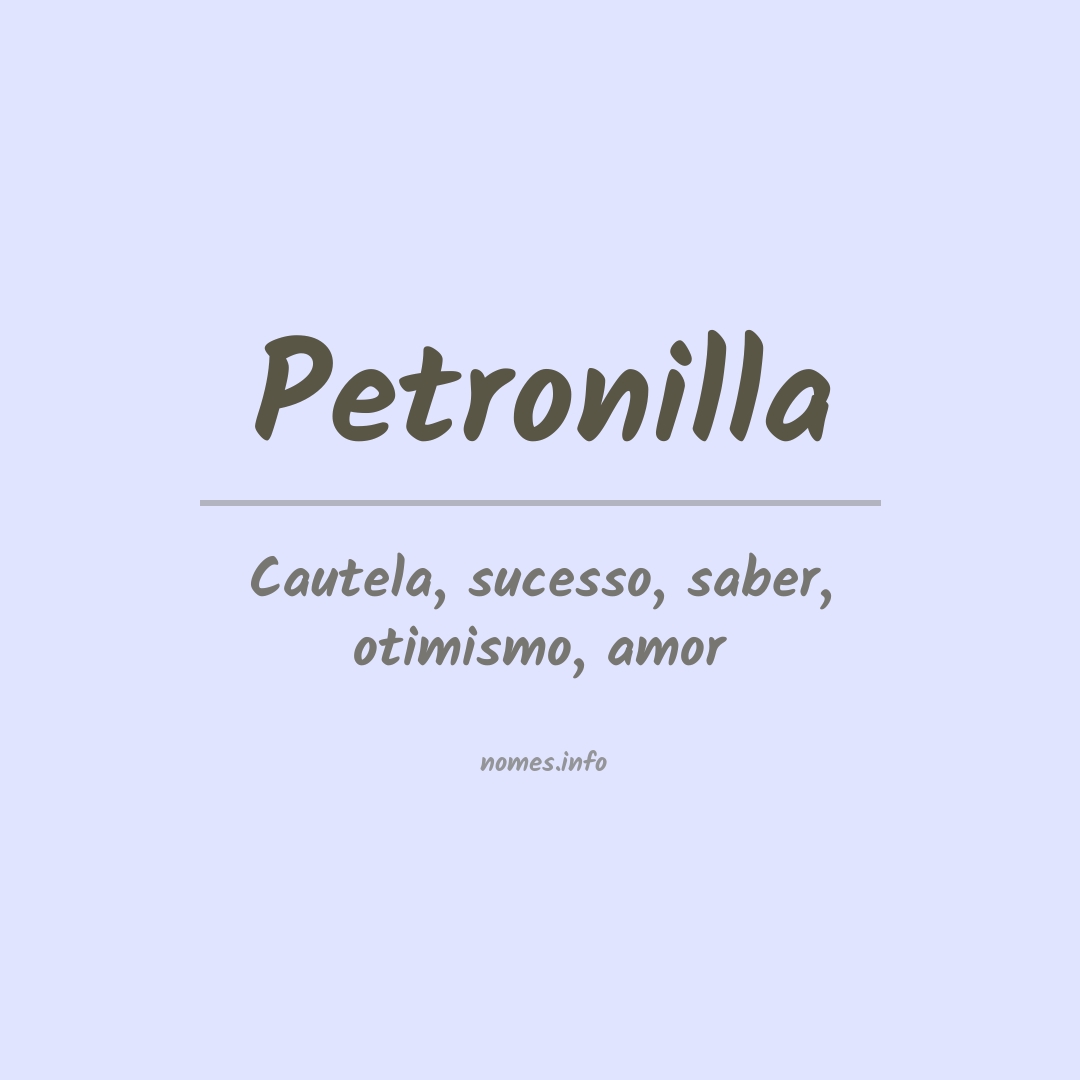 Significado do nome Petronilla